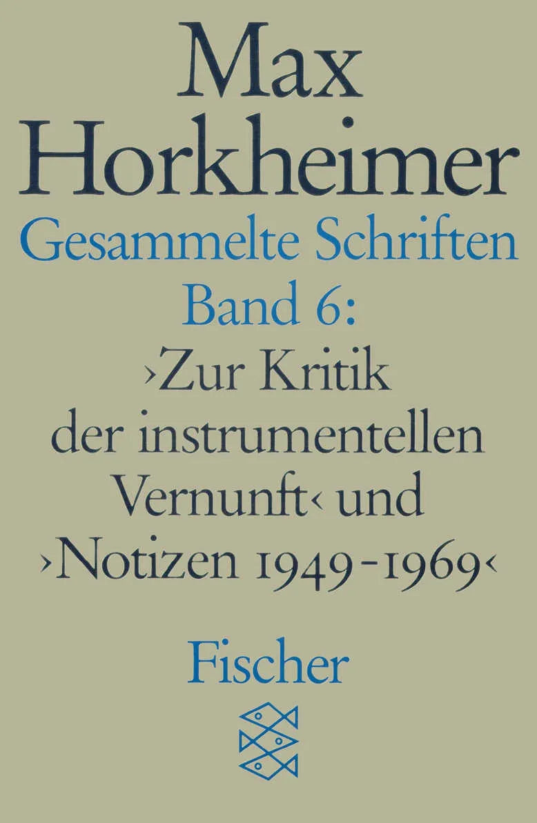 Buchcover von 'Gesammelte Schriften in 19 Bänden' - Taschenbuch von Max Horkheimer