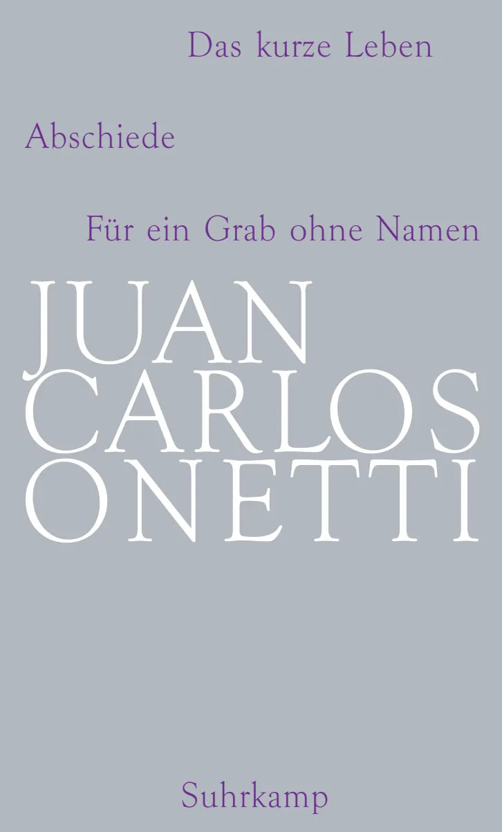 Cover: Gesammelte Werke (Hardcover) von Juan Carlos Onetti