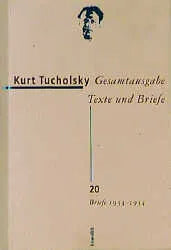 Buchcover von 'Gesamtausgabe Texte und Briefe 20' - Gebundene Ausgabe von Kurt Tucholsky