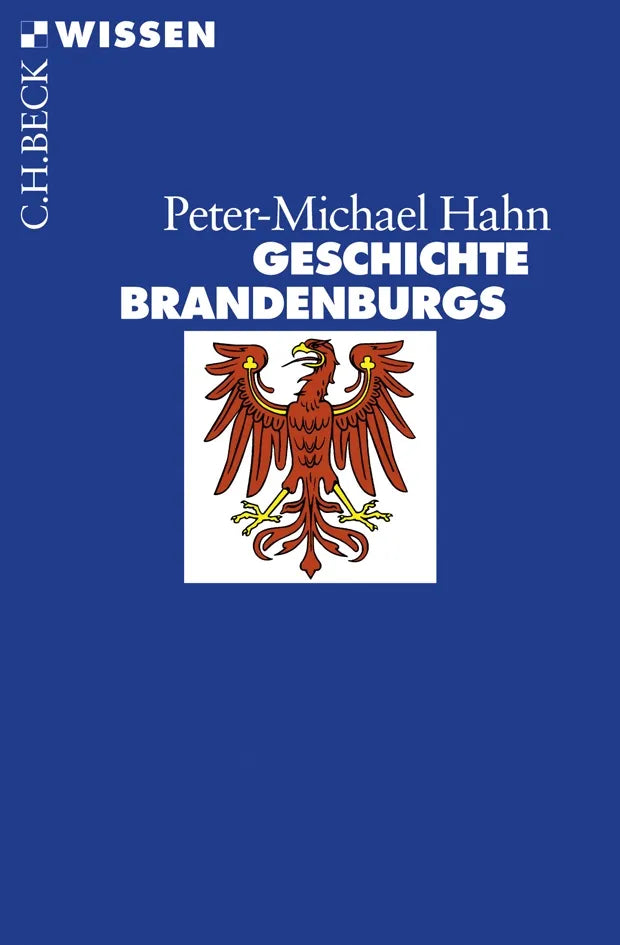 Buchcover von 'Geschichte Brandenburgs' - Taschenbuch von Peter-Michael Hahn