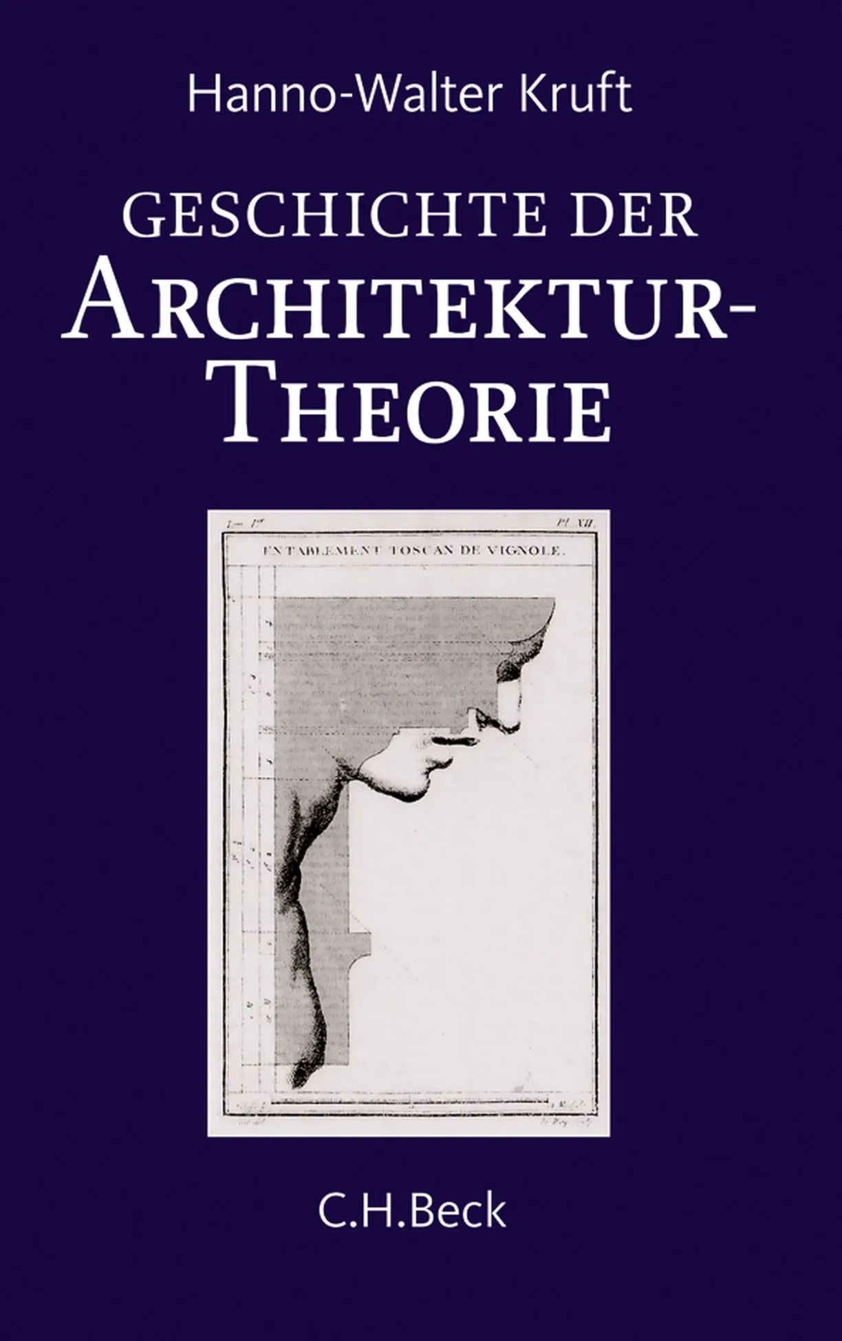 Buchcover von 'Geschichte der Architekturtheorie' - Taschenbuch von Hanno-Walter Kruft