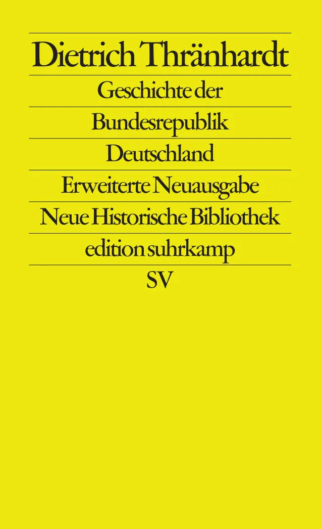 Buchcover von 'Geschichte der Bundesrepublik Deutschland' - Taschenbuch von Dietrich Thränhardt