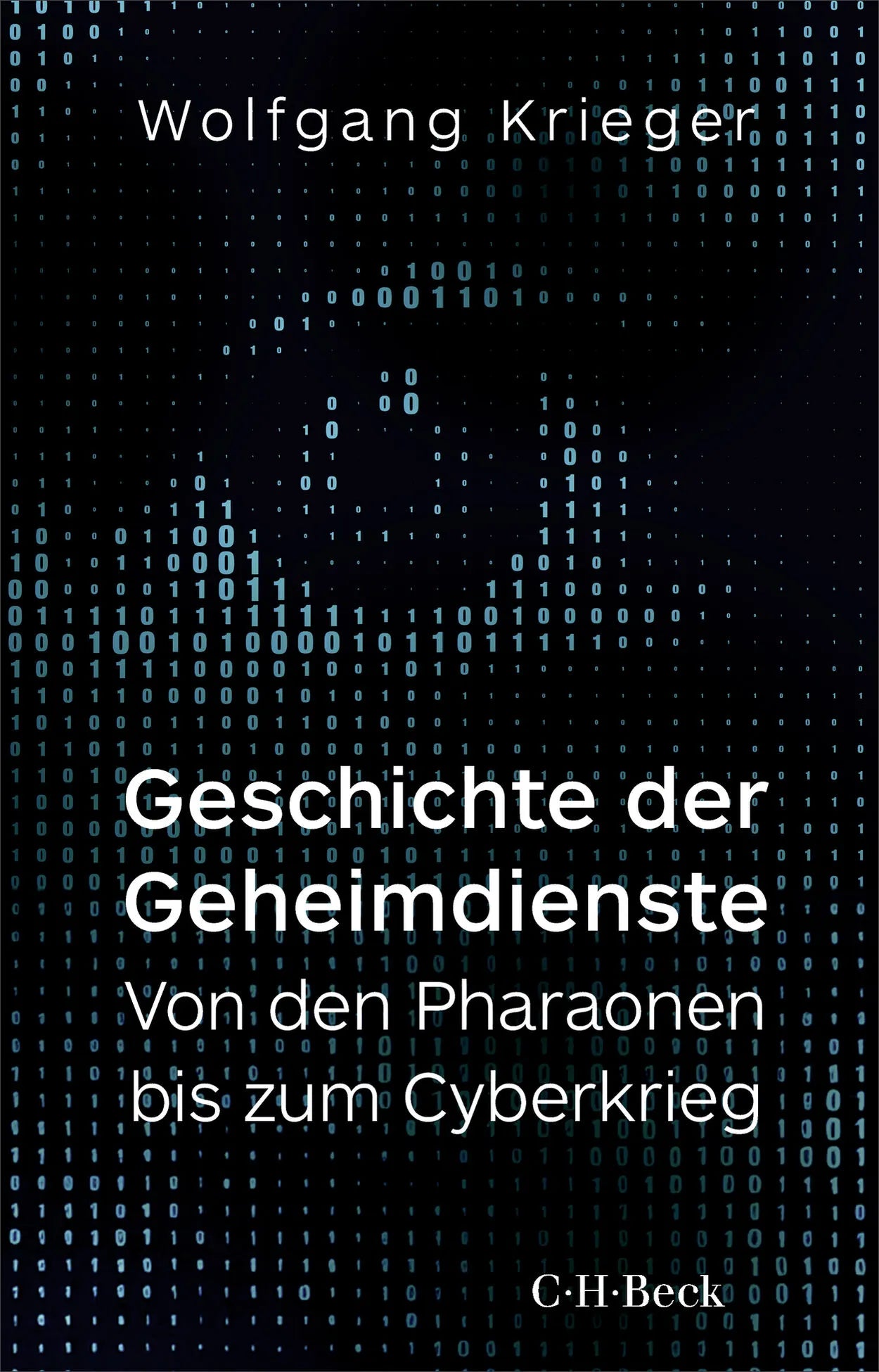 Cover: Geschichte der Geheimdienste (Taschenbuch) von Wolfgang Krieger