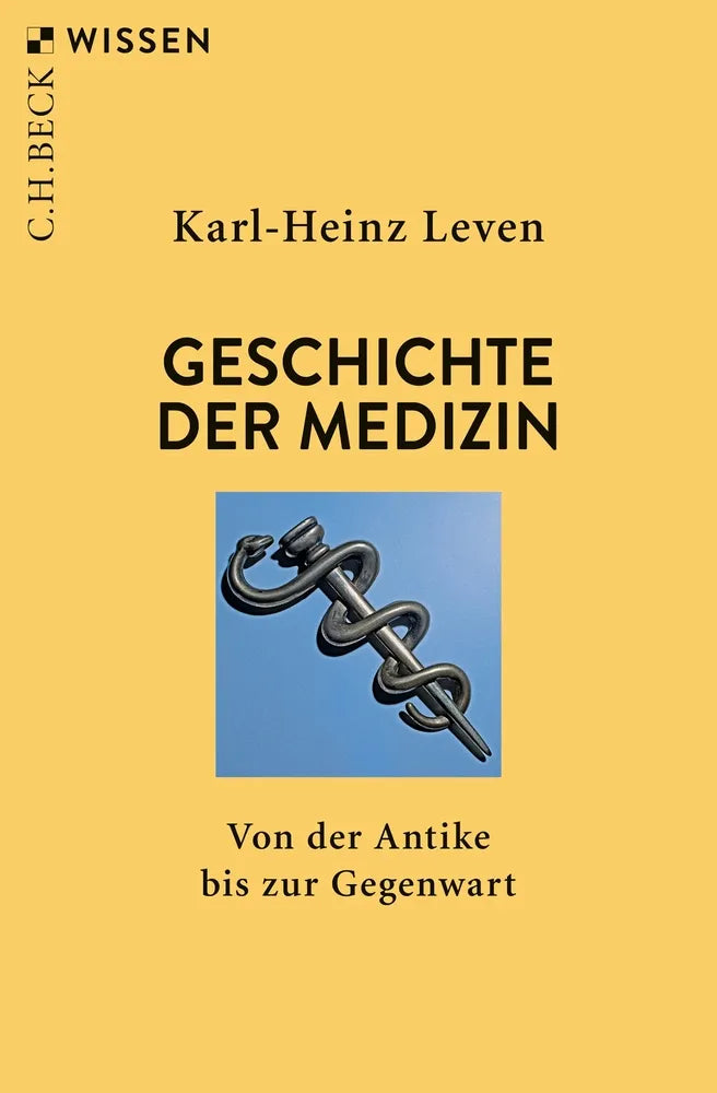 Cover: Geschichte der Medizin (E-Book) von Karl-Heinz Leven