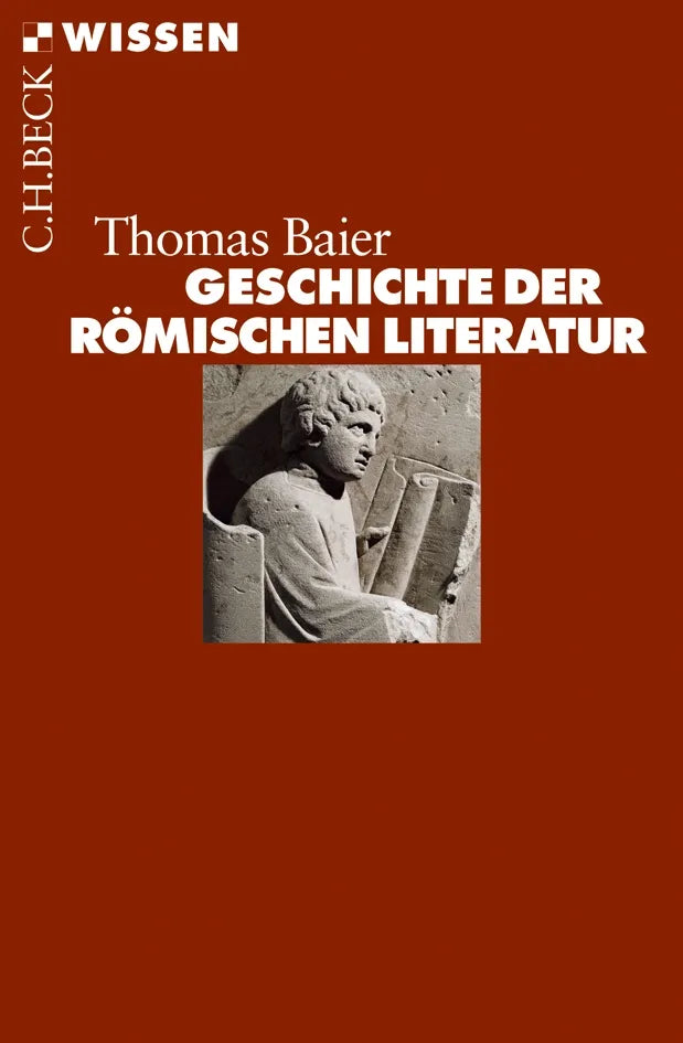 Buchcover von 'Geschichte der römischen Literatur' - Taschenbuch von Thomas Baier