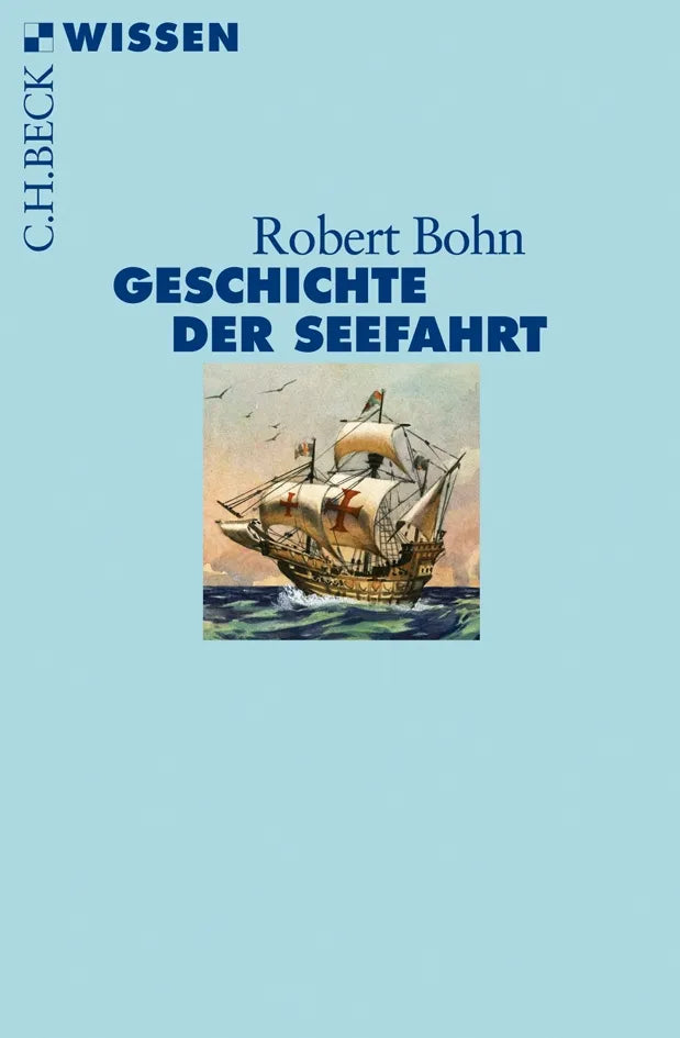 Buchcover von 'Geschichte der Seefahrt' - Taschenbuch von Robert Bohn
