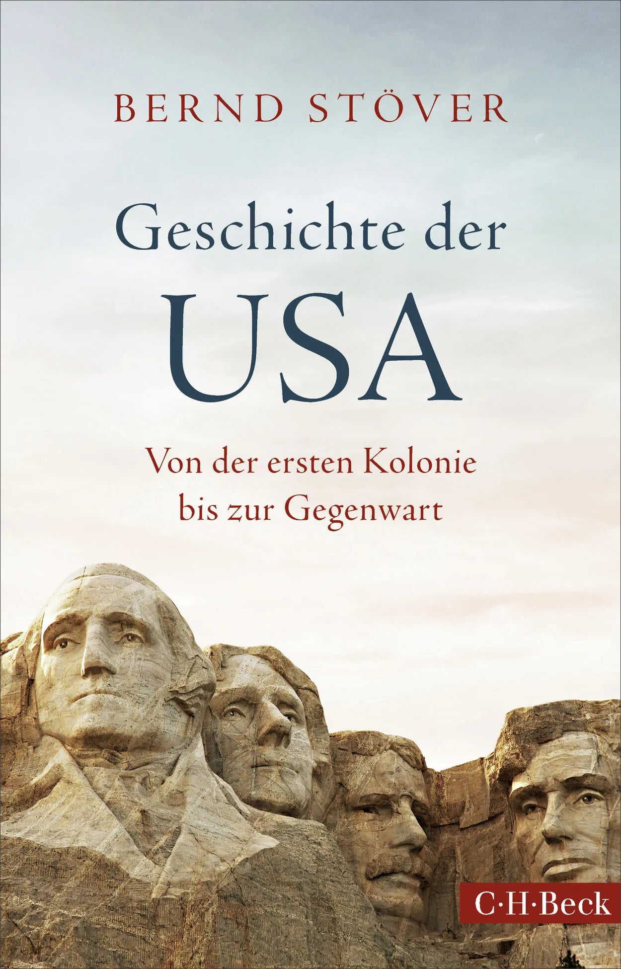 Cover: Geschichte der USA (Taschenbuch) von Bernd Stöver