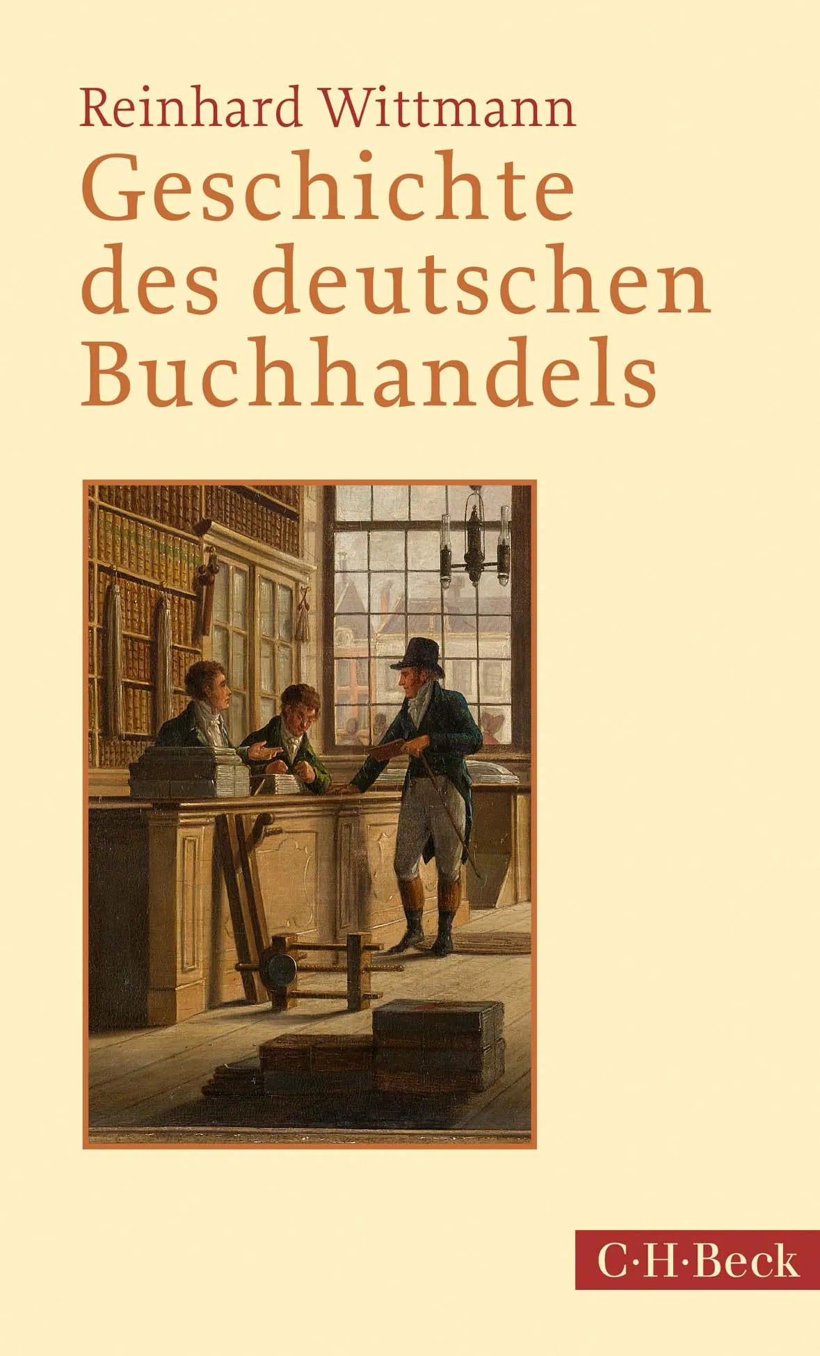 Buchcover von 'Geschichte des deutschen Buchhandels' - Taschenbuch von Reinhard Wittmann