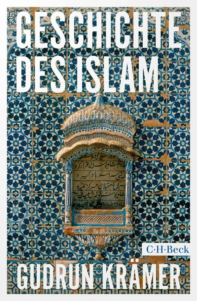 Cover: Geschichte des Islam (E-Book) von Gudrun Krämer