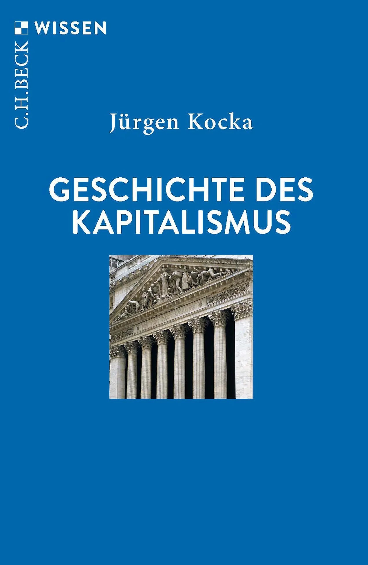 Cover: Geschichte des Kapitalismus (Taschenbuch) von Jürgen Kocka