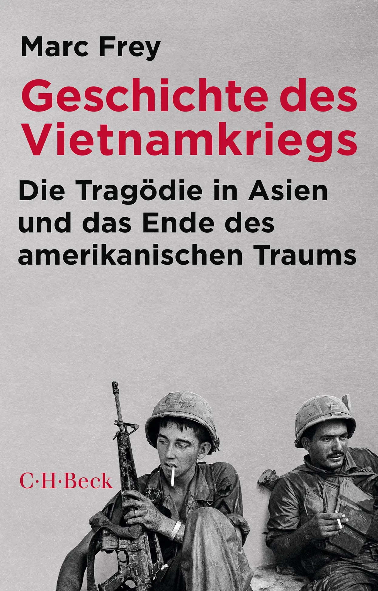 Buchcover von 'Geschichte des Vietnamkriegs' - Taschenbuch von Marc Frey