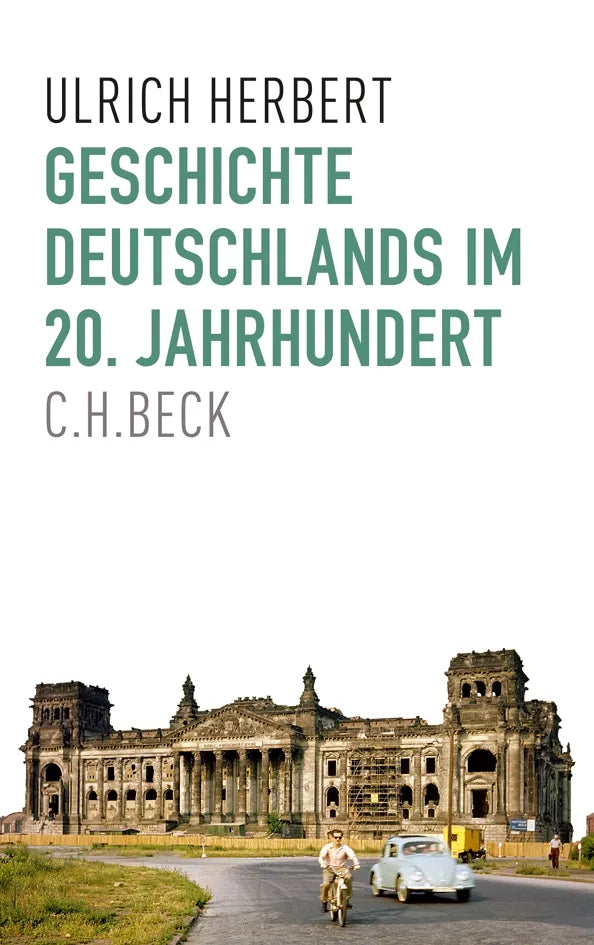Buchcover von 'Geschichte Deutschlands im 20. Jahrhundert' - Taschenbuch von Ulrich Herbert