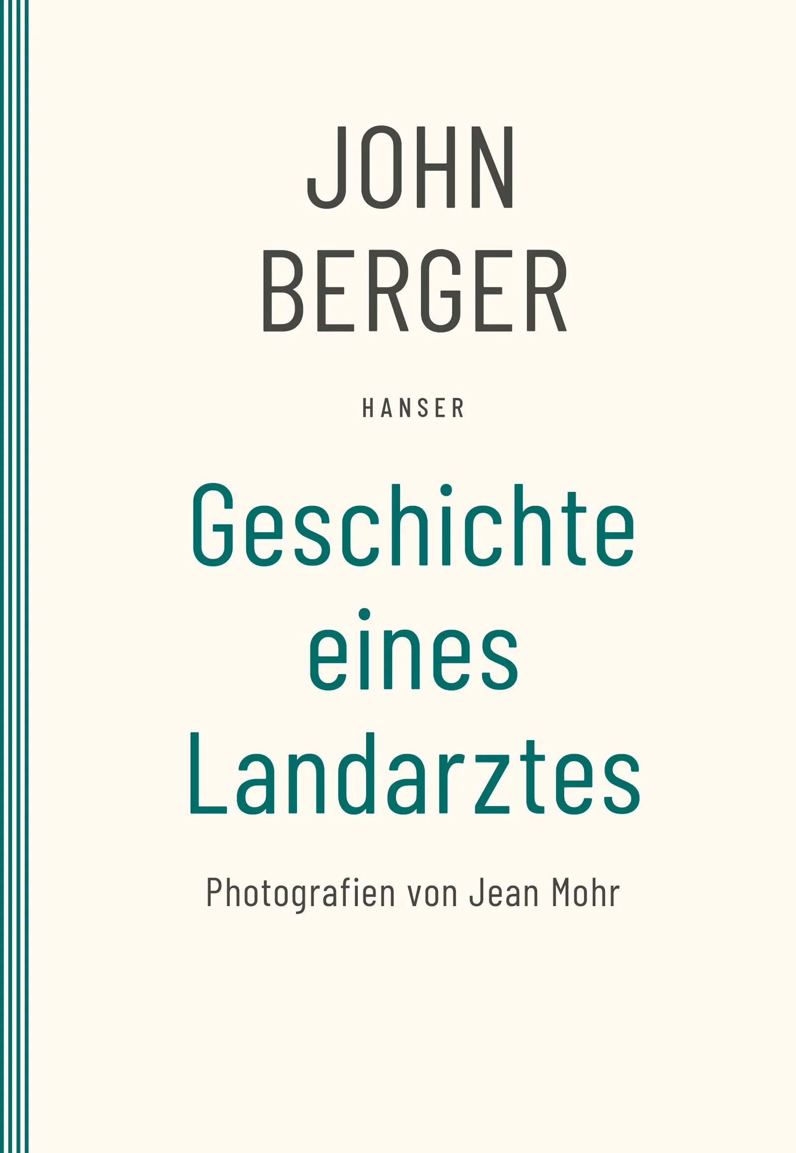 Buchcover von 'Geschichte eines Landarztes' - Taschenbuch von John Berger