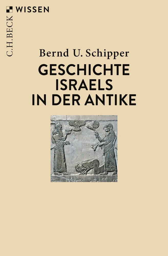 Cover: Geschichte Israels in der Antike (E-Book) von Bernd U. Schipper