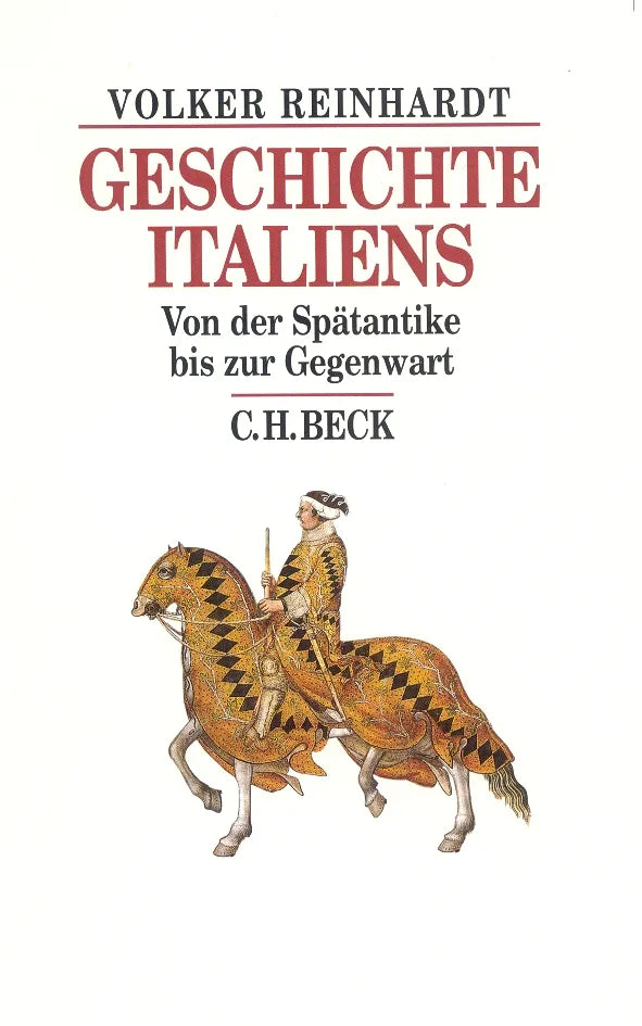 Buchcover von 'Geschichte Italiens' - Gebundene Ausgabe von Volker Reinhardt