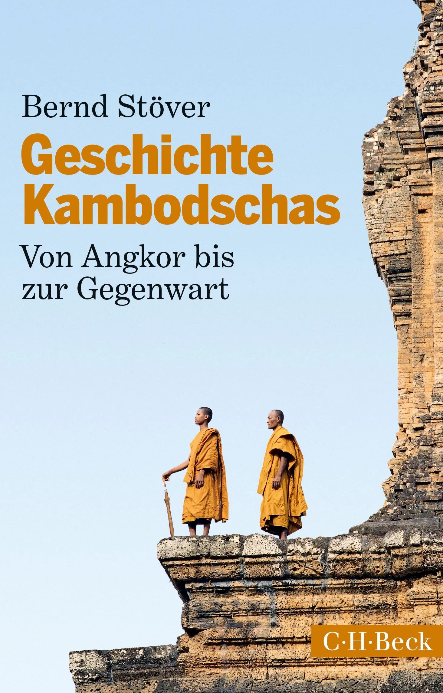Buchcover von 'Geschichte Kambodschas' - Taschenbuch von Bernd Stöver