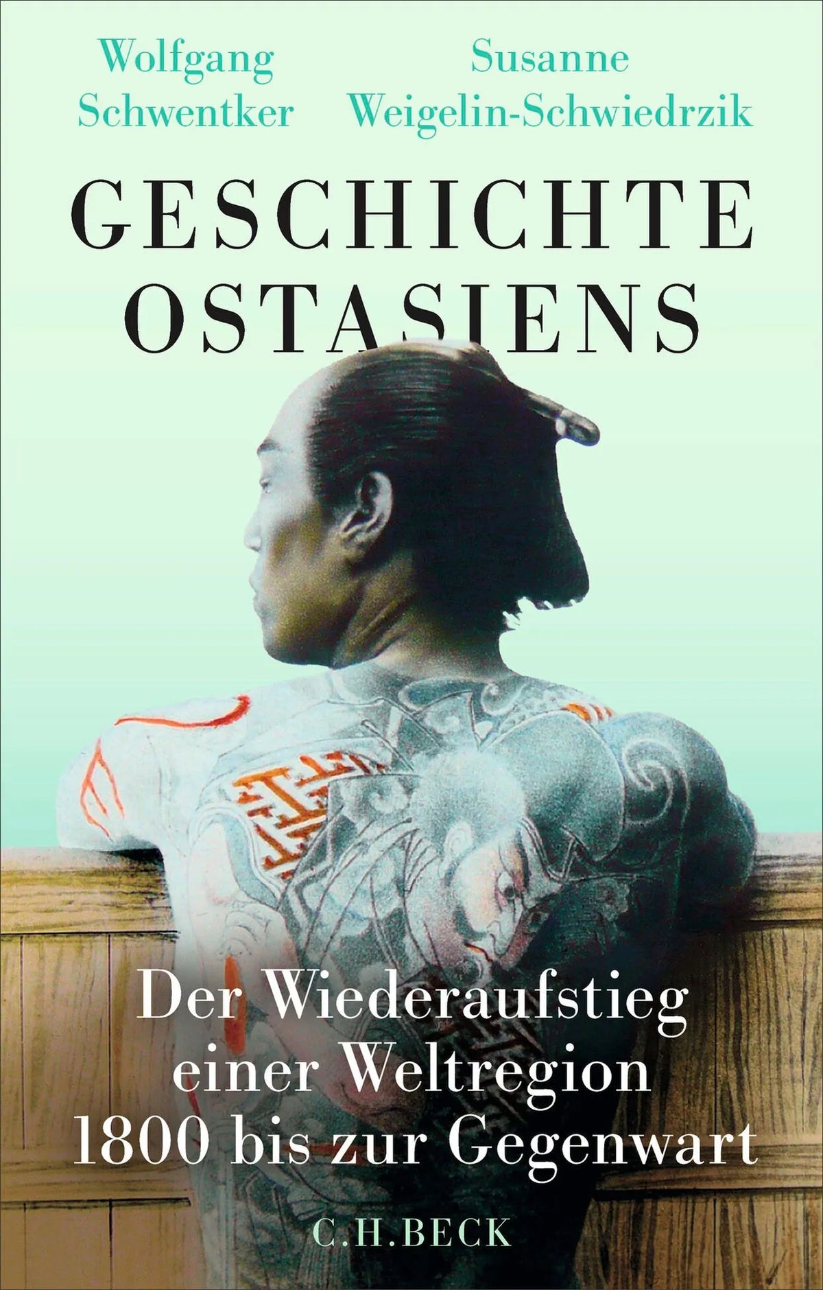 Cover: Geschichte Ostasiens (Hardcover) von Wolfgang Schwentker