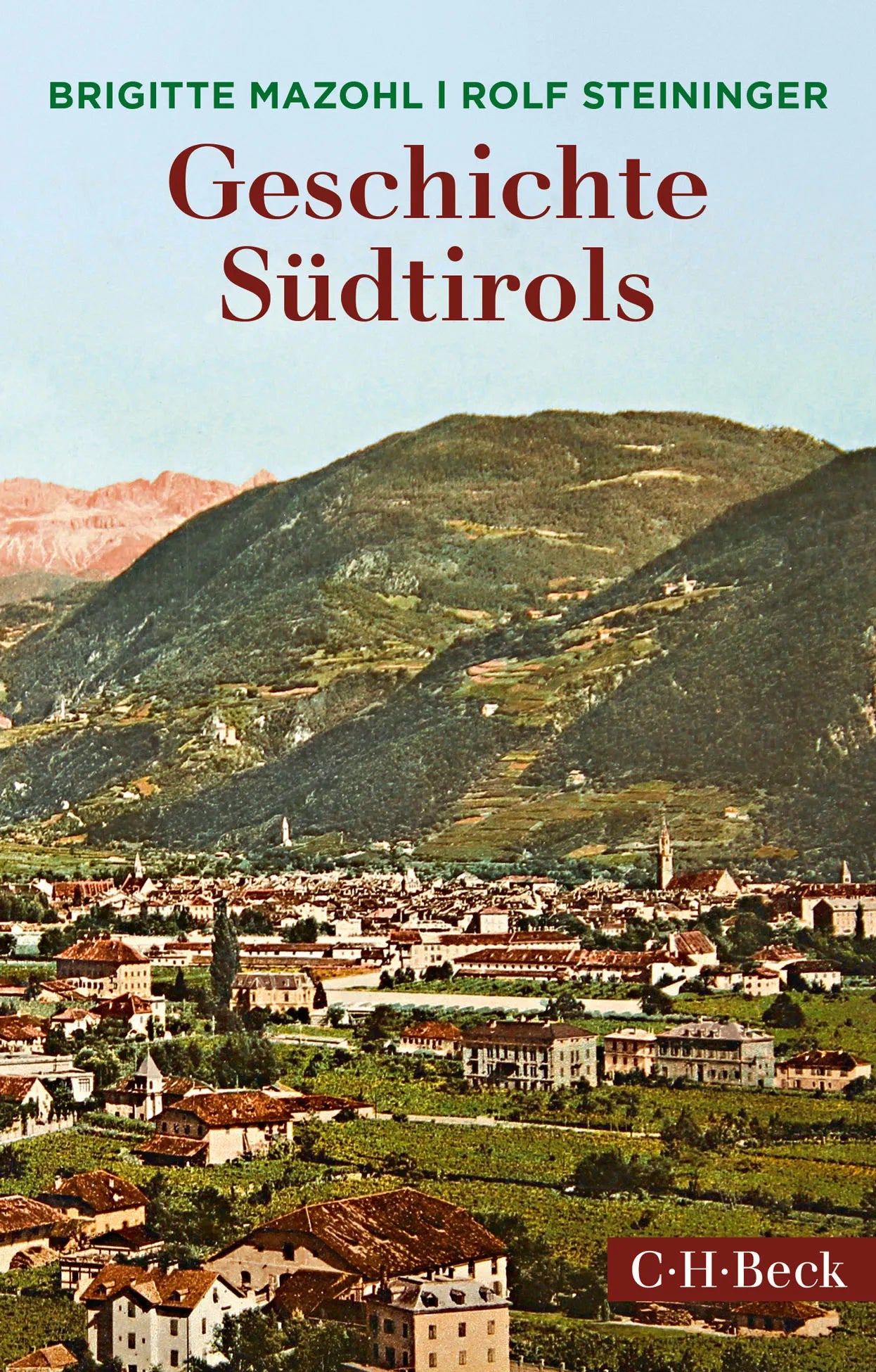Buchcover von 'Geschichte Südtirols' - Taschenbuch von Brigitte Mazohl