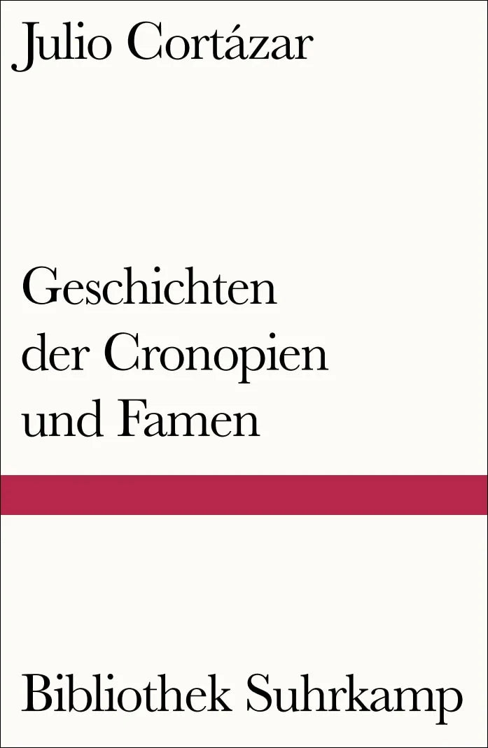 Buchcover von 'Geschichten der Cronopien und Famen' - Taschenbuch von Julio Cortázar
