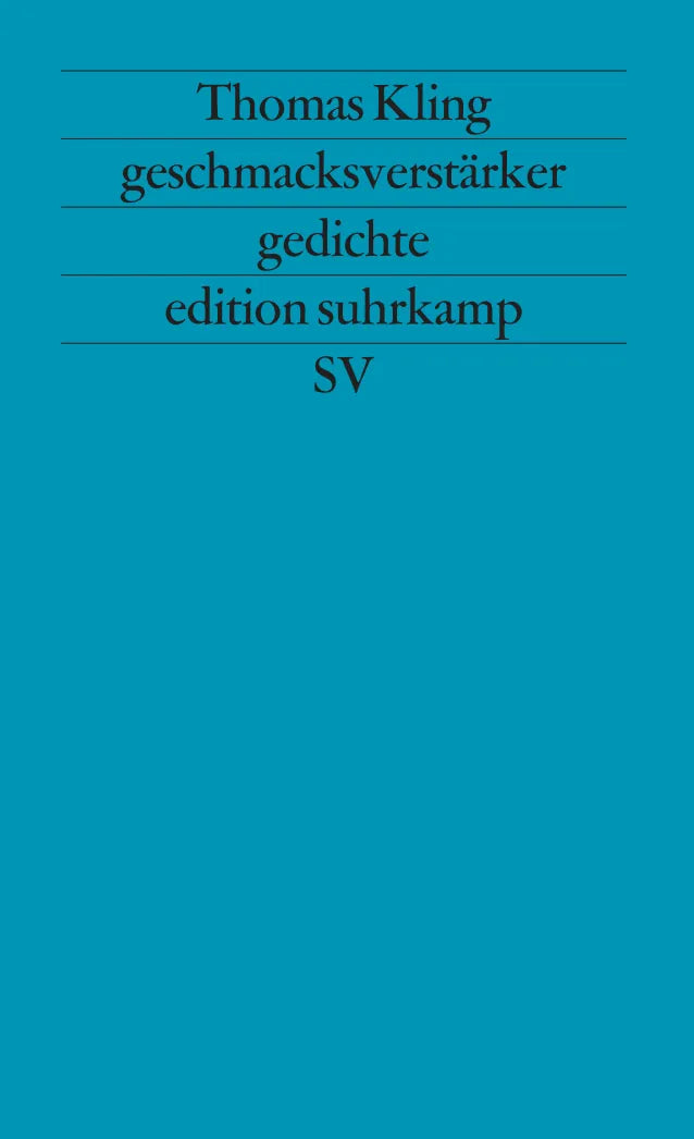 Buchcover von 'geschmacksverstärker' - Taschenbuch von Thomas Kling