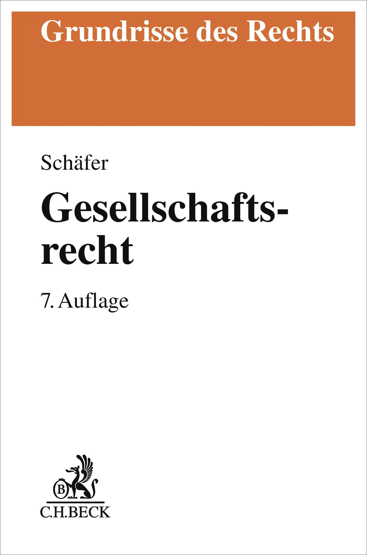 Cover: Gesellschaftsrecht (Taschenbuch) von Carsten Schäfer