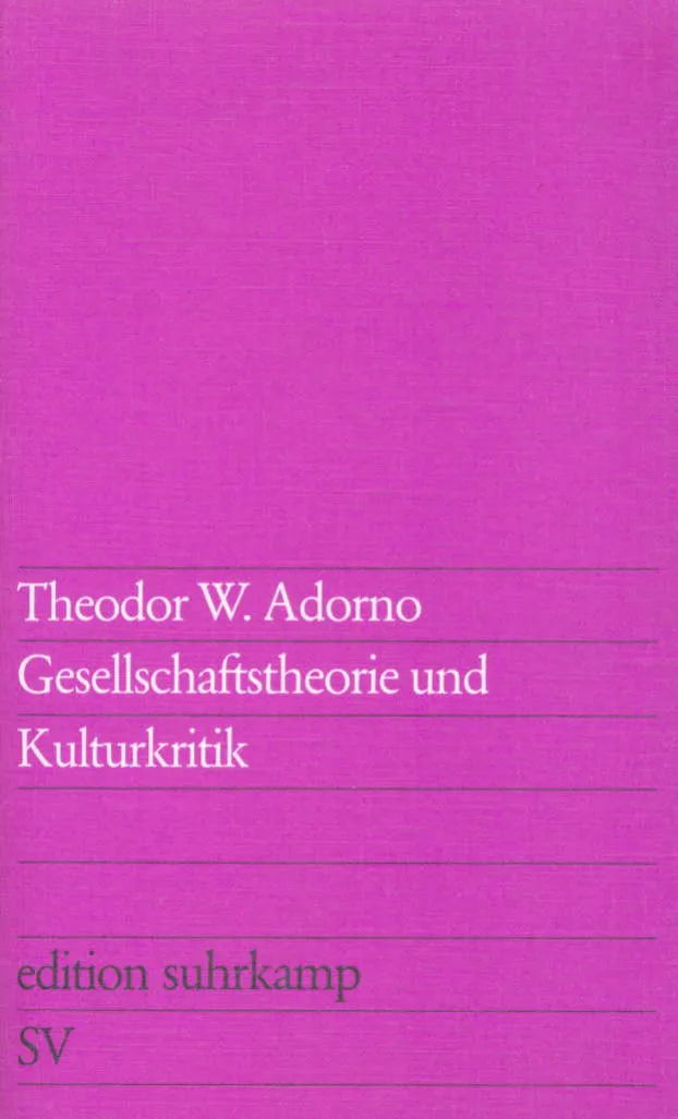 Buchcover von 'Gesellschaftstheorie und Kulturkritik' - Taschenbuch von Theodor W. Adorno