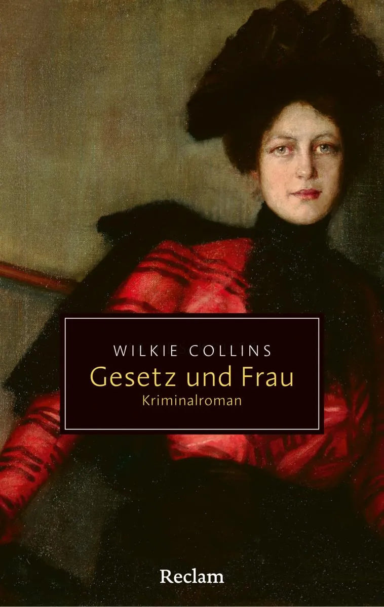 Cover: Gesetz und Frau. Kriminalroman (E-Book) von Wilkie Collins