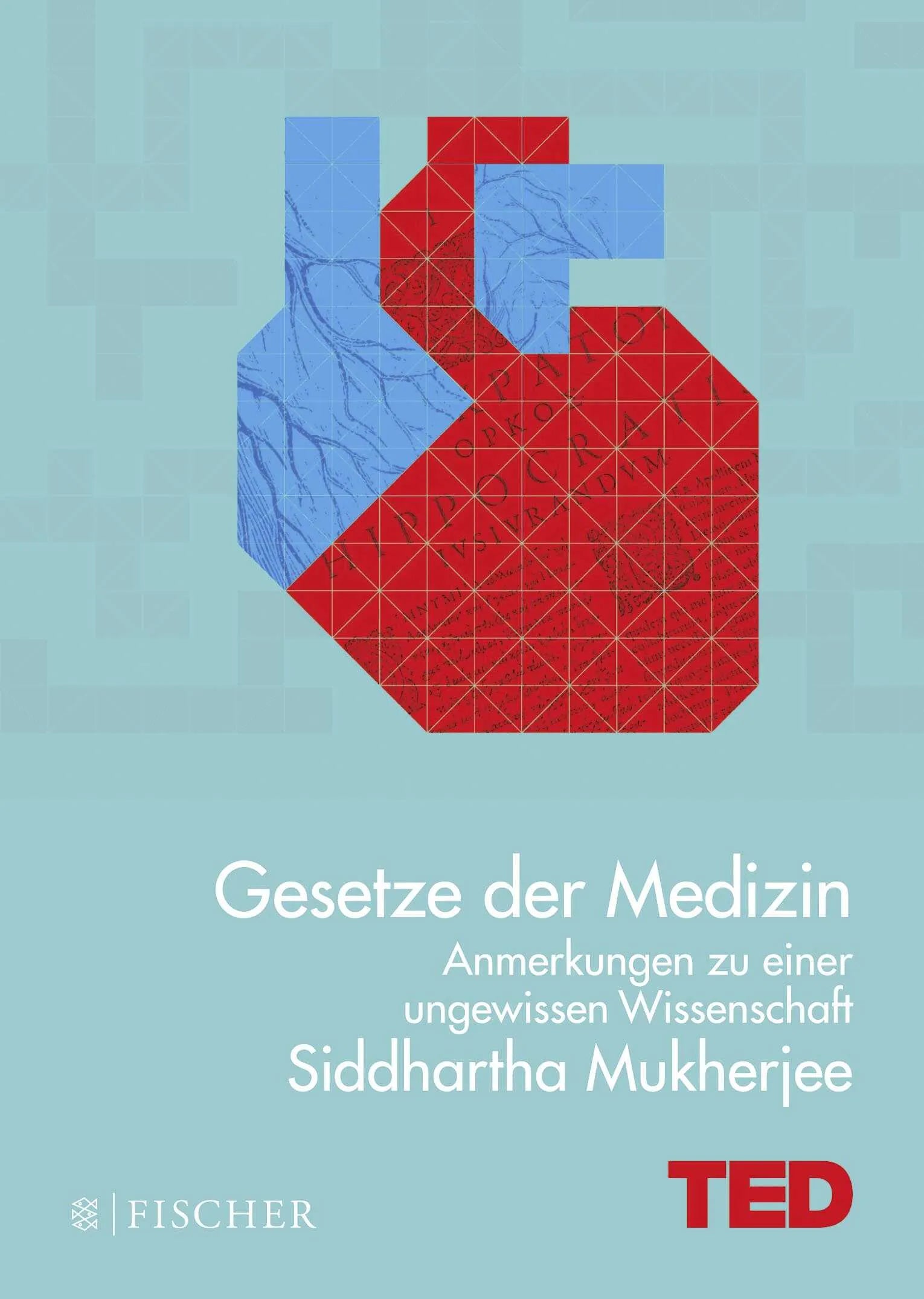 Buchcover von 'Gesetze der Medizin' - Gebundene Ausgabe von Siddhartha Mukherjee