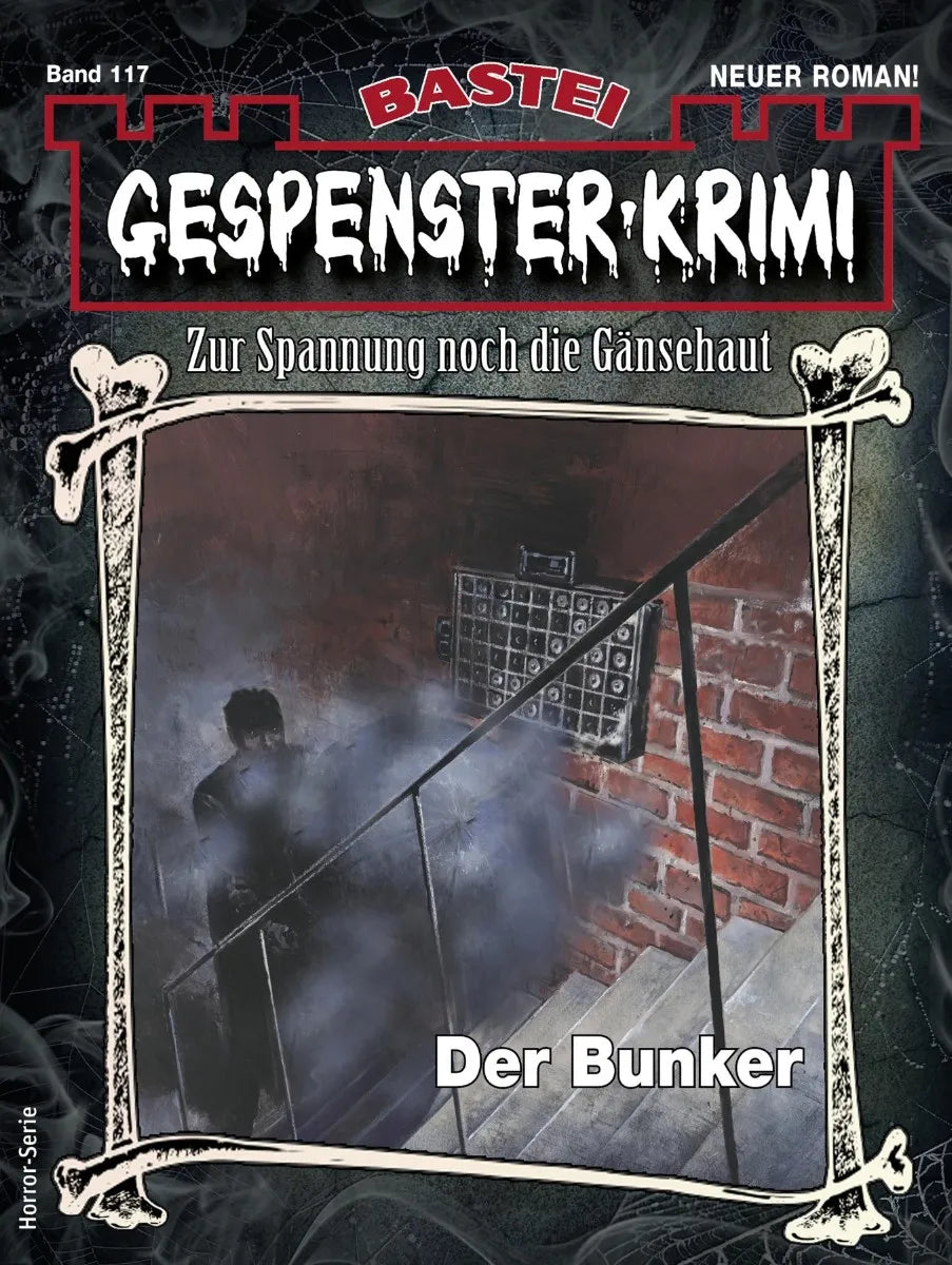 Cover: Gespenster-Krimi 117 (E-Book) von Minnie Kromer