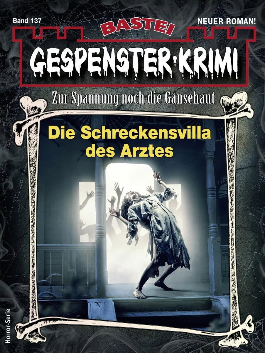 Cover: Gespenster-Krimi 137 (E-Book) von Minnie Kromer