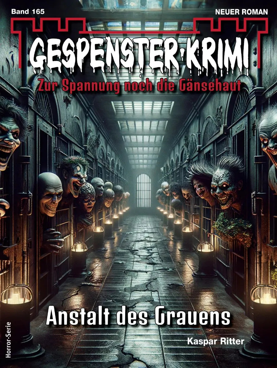 Cover: Gespenster-Krimi 165 (E-Book) von Kaspar Ritter
