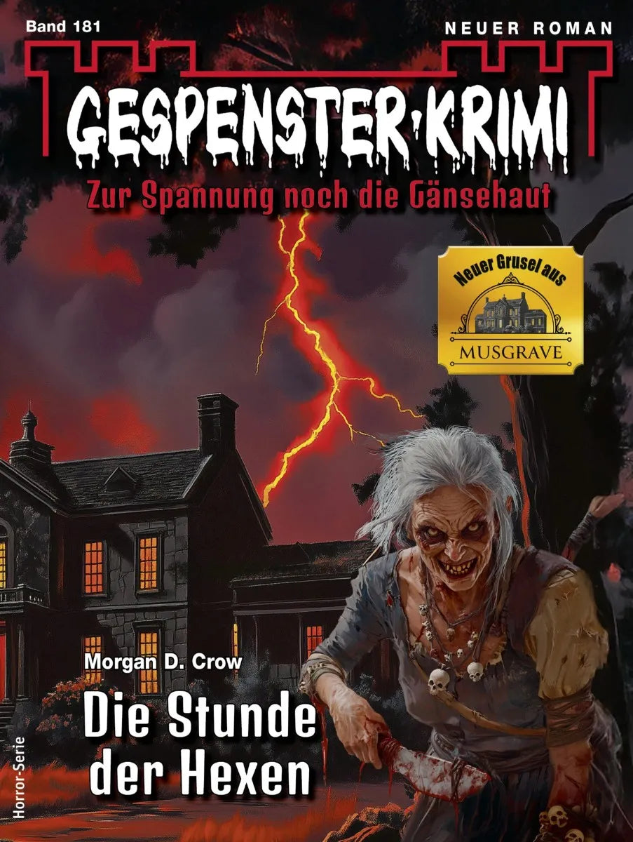 Cover: Gespenster-Krimi 181 (E-Book) von Morgan D. Crow