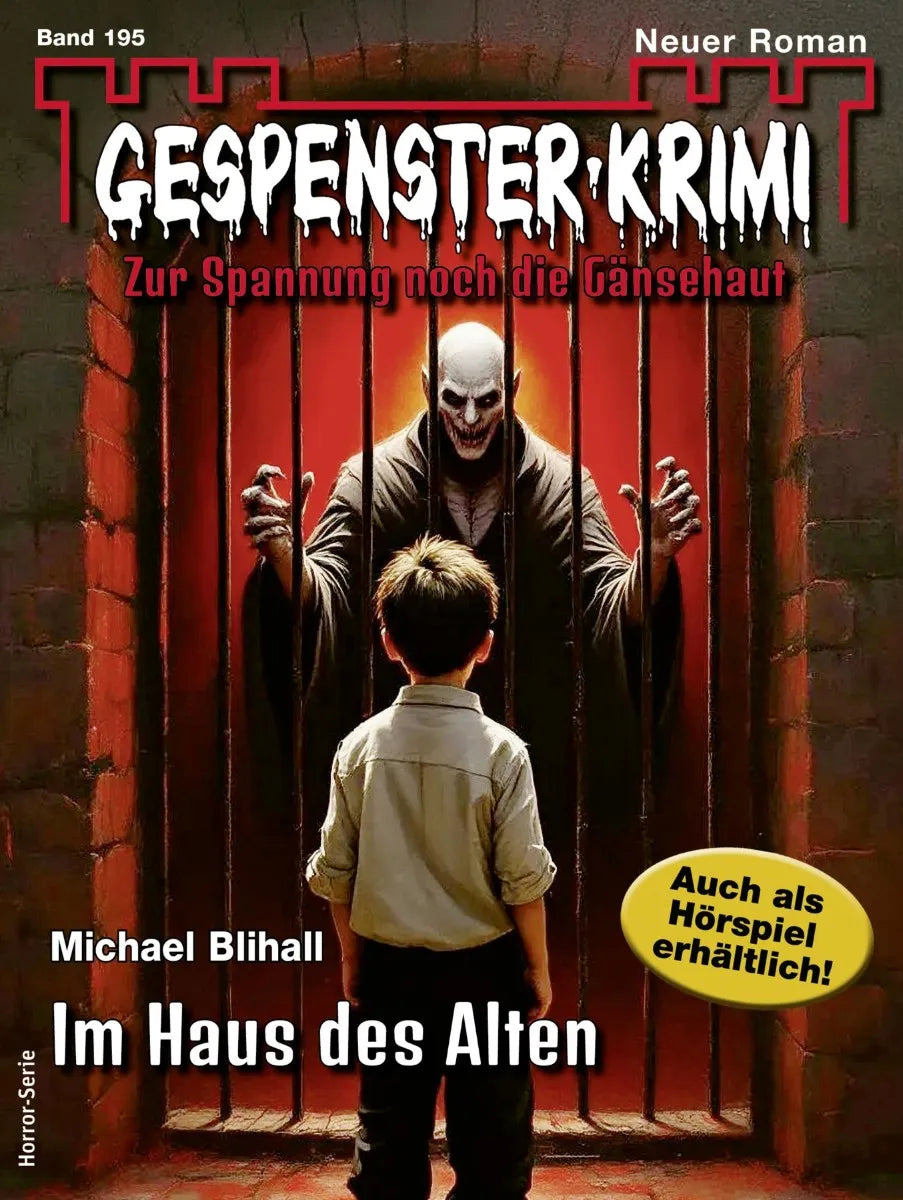 Cover: Gespenster-Krimi 195 (E-Book) von Michael Blihall