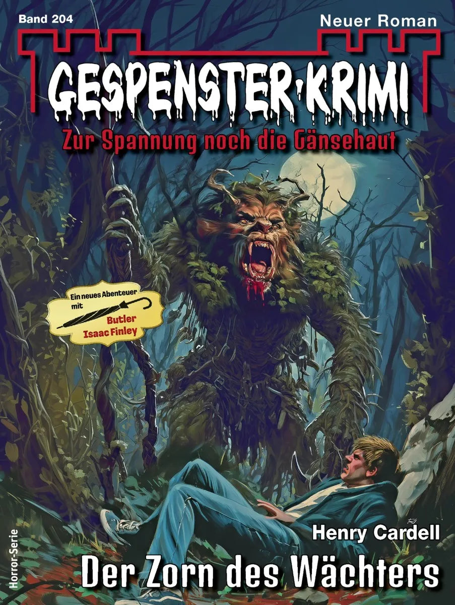 Cover: Gespenster-Krimi 204 (E-Book) von Henry Cardell