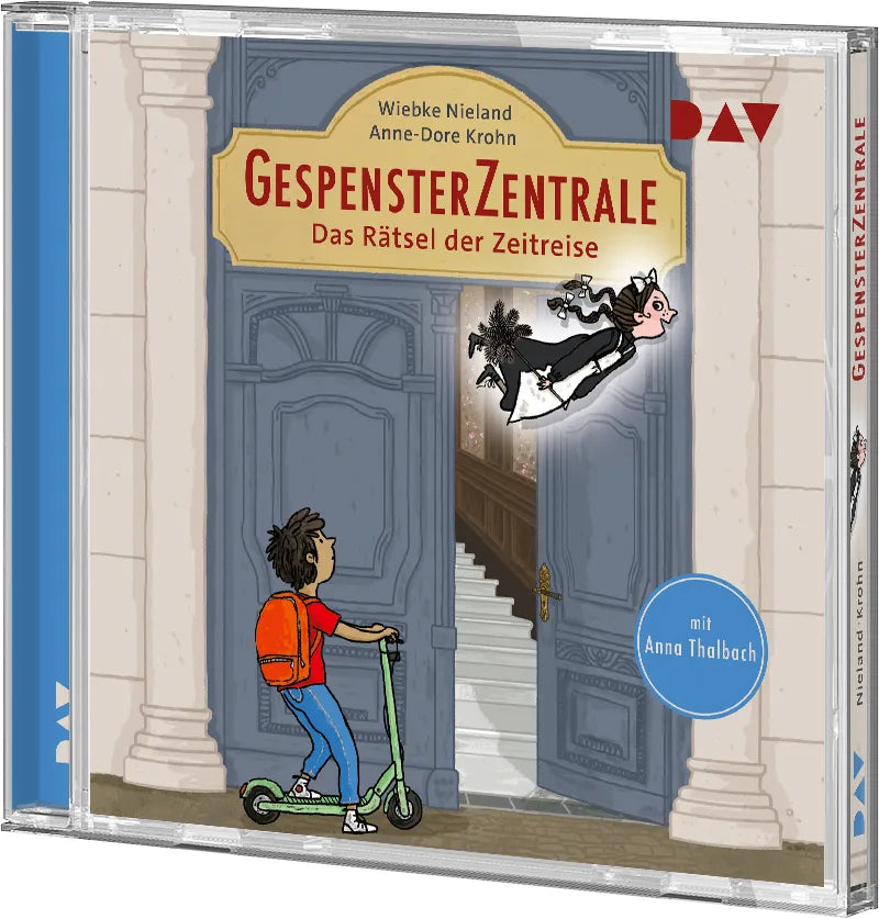 Anne-Dore Krohn - Gespensterzentrale – Teil 1: Das Rätsel der Zeitreise