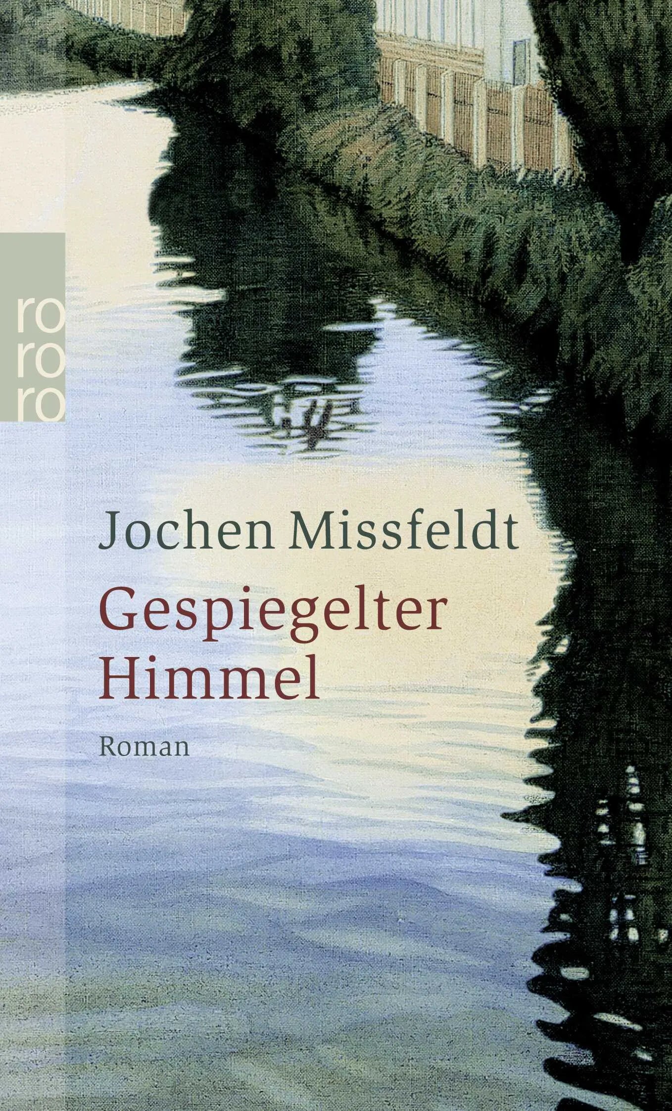 Buchcover von 'Gespiegelter Himmel' - Taschenbuch von Jochen Missfeldt