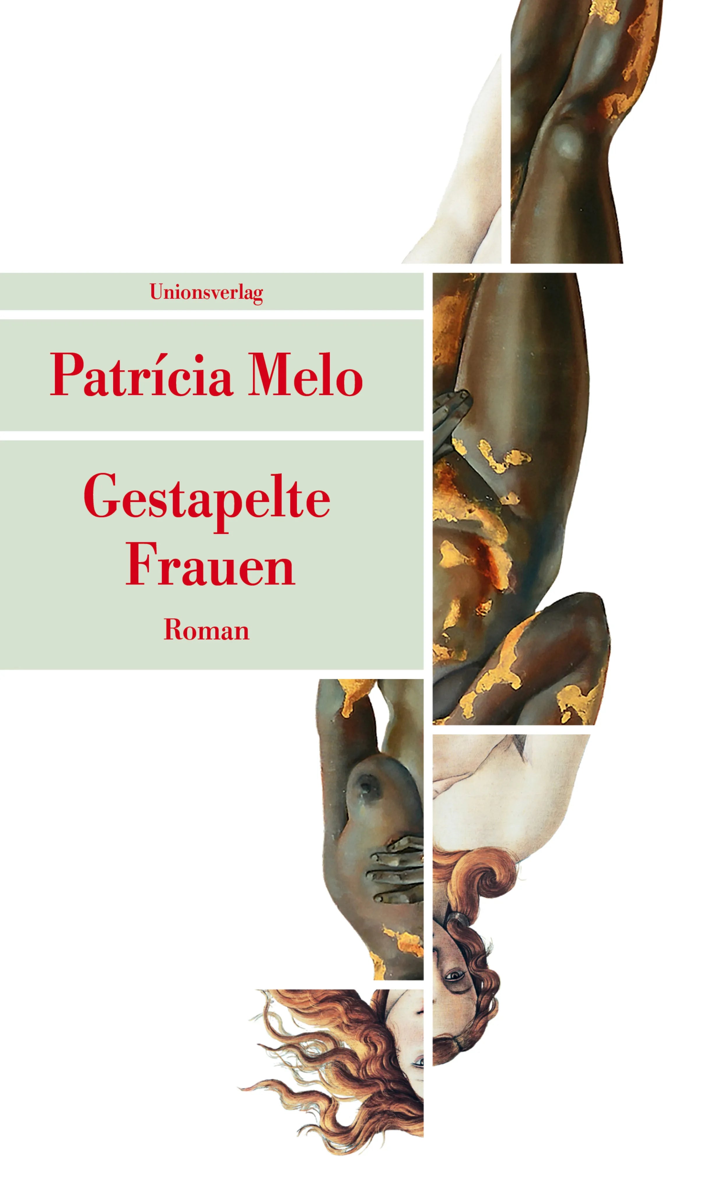 Buchcover von 'Gestapelte Frauen' - Taschenbuch von Patrícia Melo