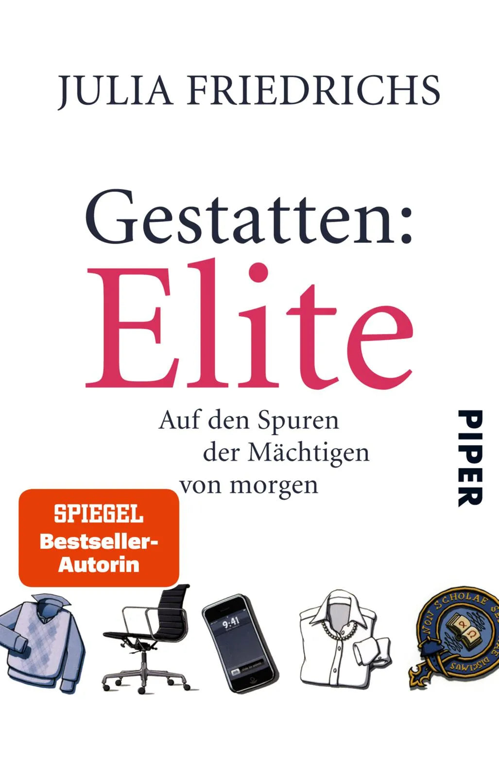 Buchcover von 'Gestatten: Elite' - Taschenbuch von Julia Friedrichs