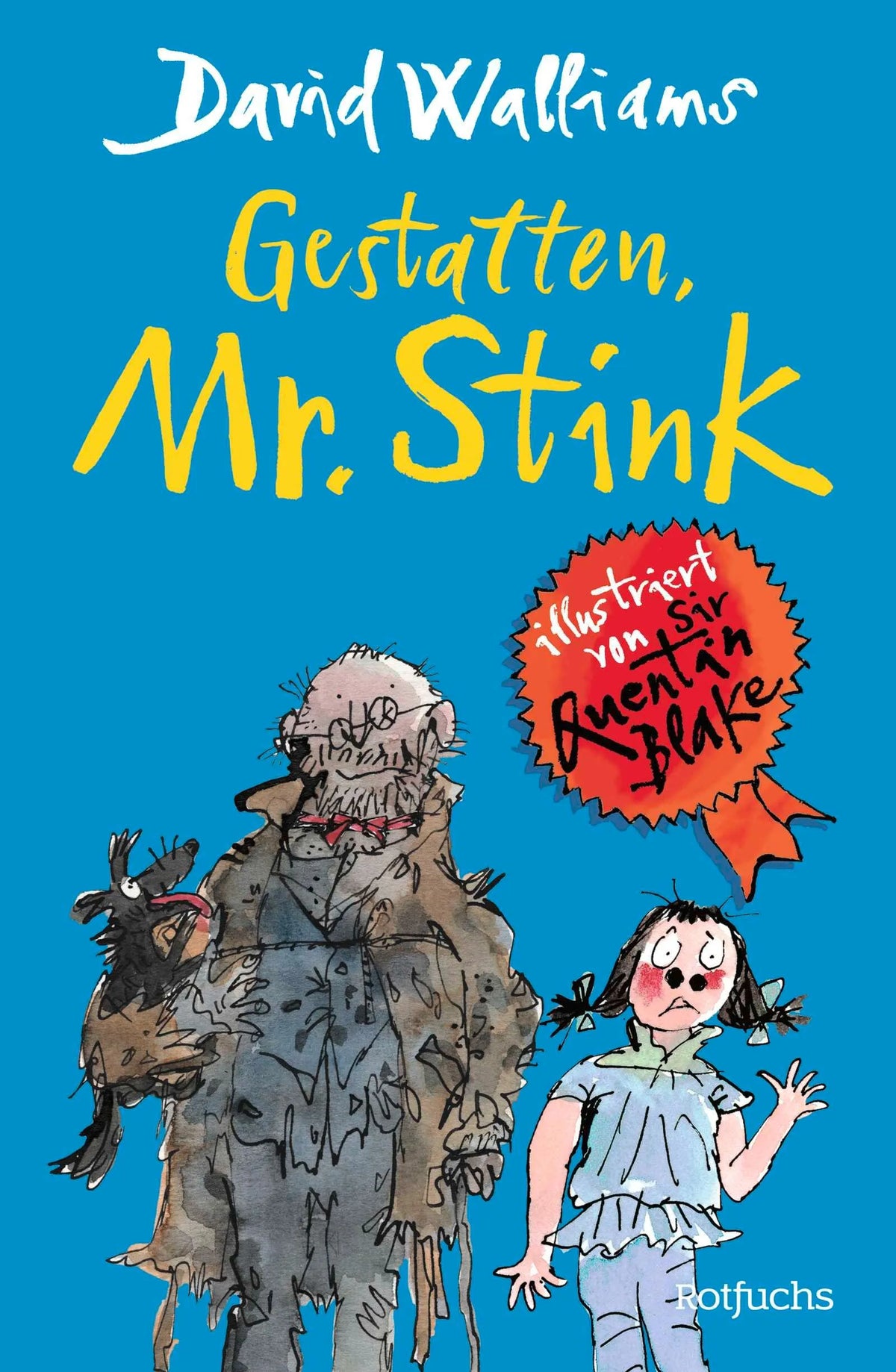 Cover: Gestatten, Mr. Stink (Hardcover) von David Walliams