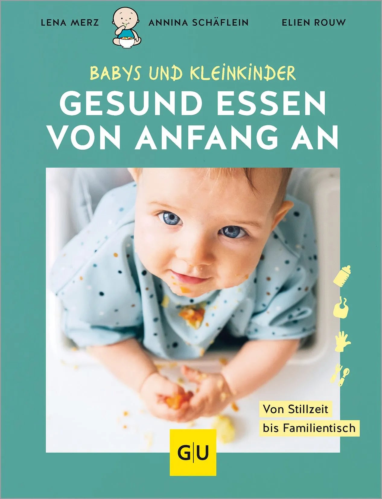 Cover: Gesund essen von Anfang an (Hardcover) von Lena Merz