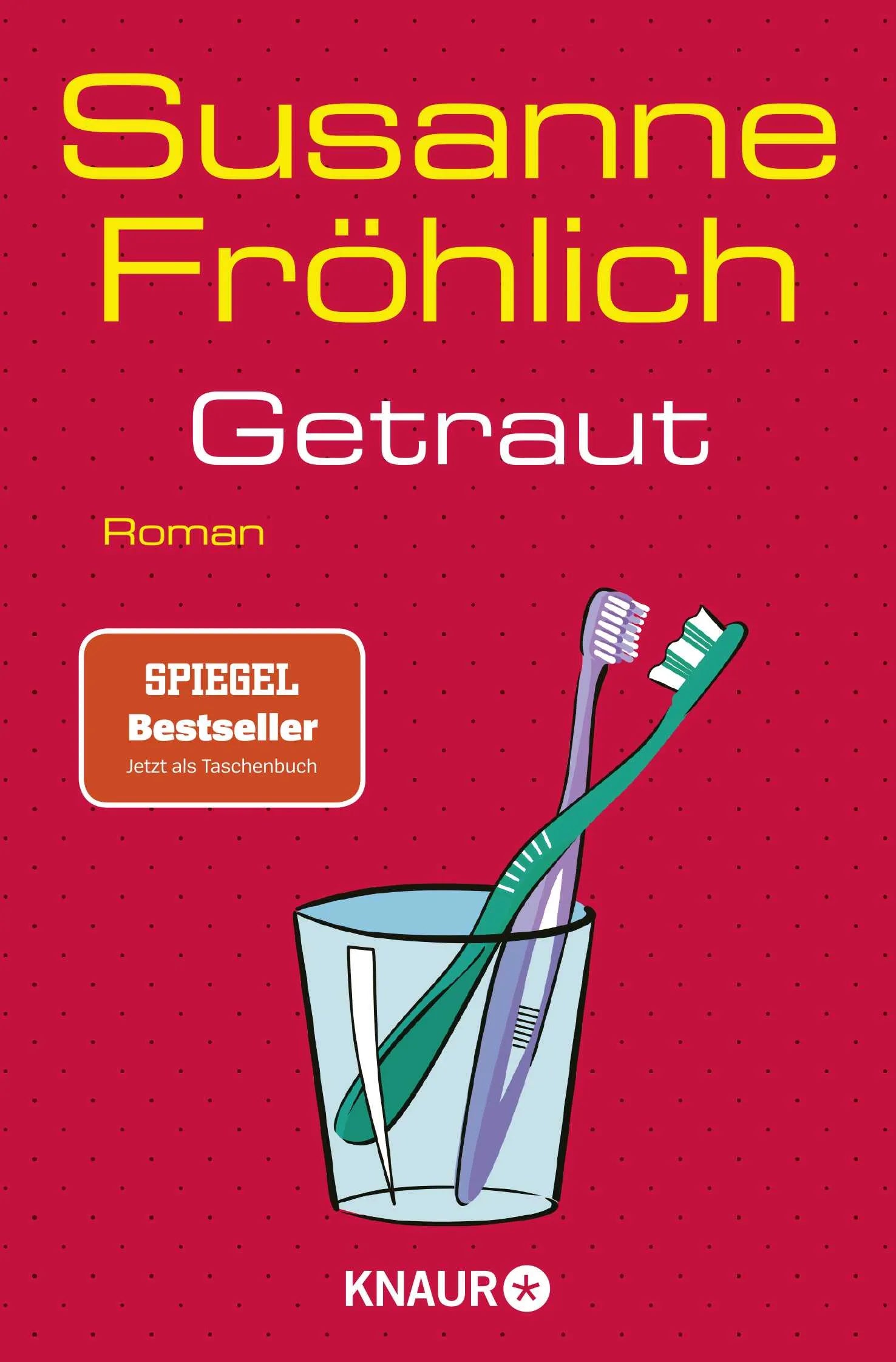 Buchcover von 'Getraut' - Taschenbuch von Susanne Fröhlich