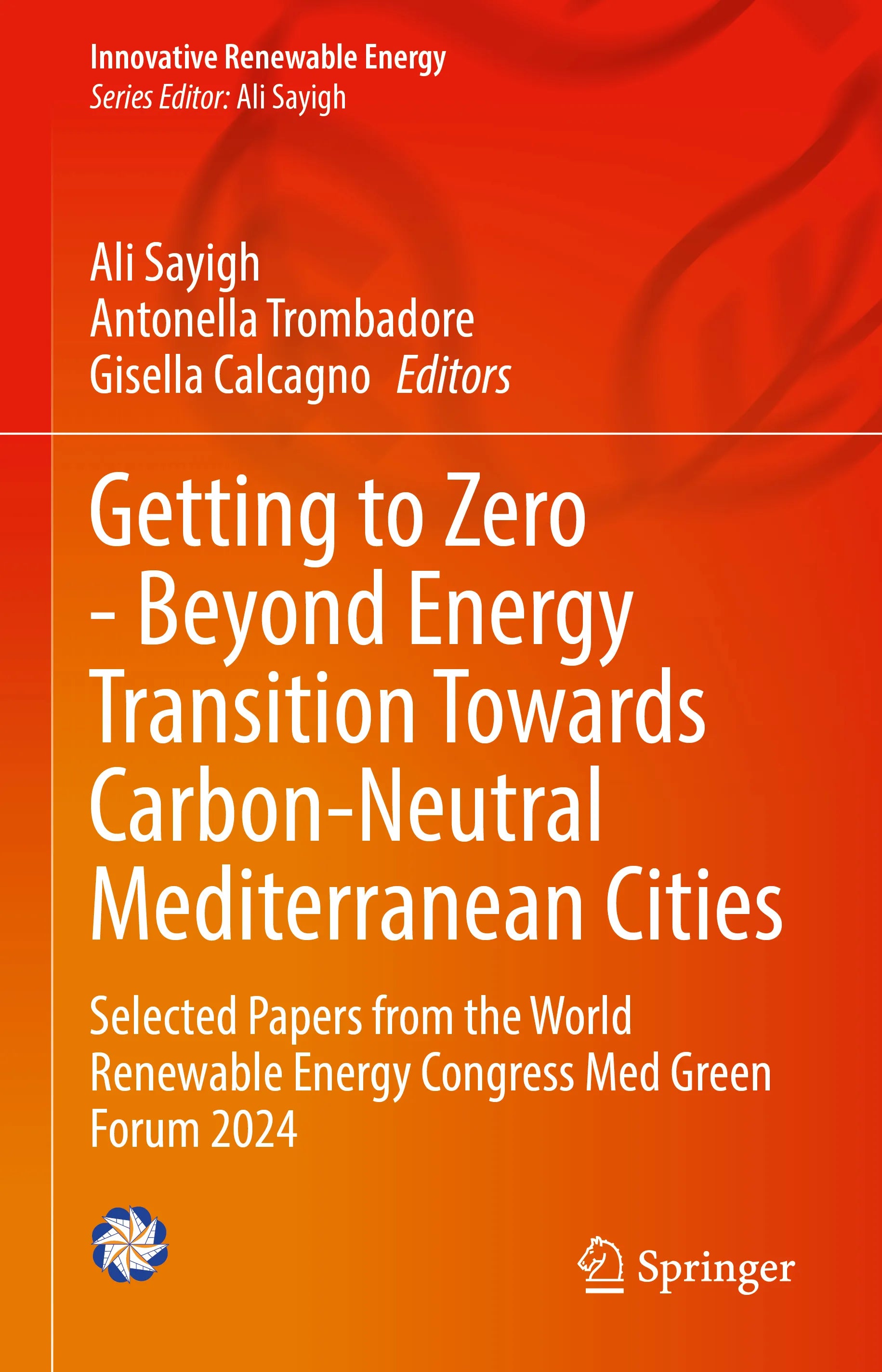 Cover: Getting to Zero - Beyond Energy Transition Towards Carbon-Neutral Mediterranean Cities (E-Book)
