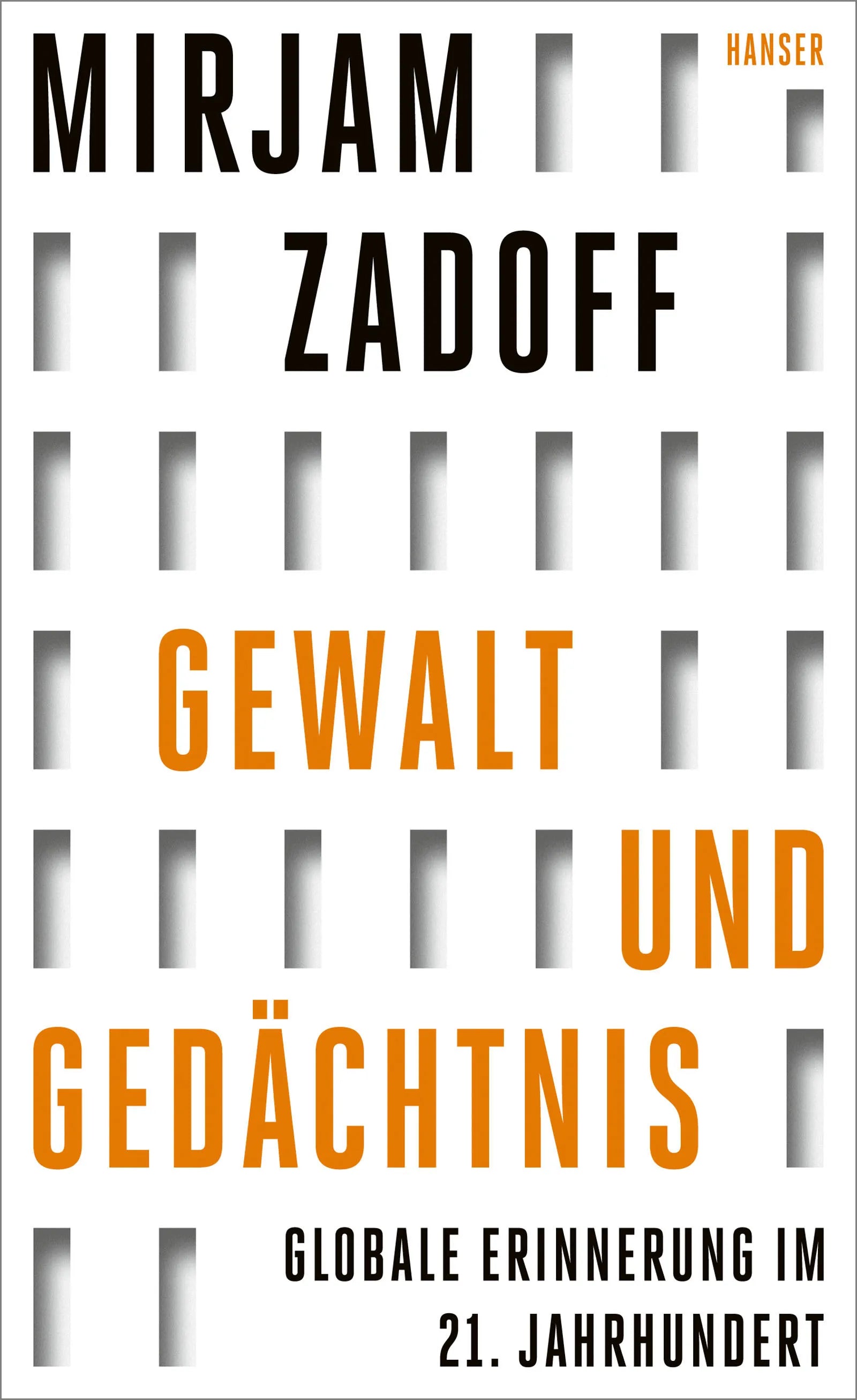 Cover: Gewalt und Gedächtnis (E-Book) von Mirjam Zadoff
