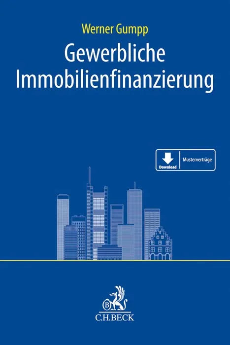Buchcover von 'Gewerbliche Immobilienfinanzierung' - Taschenbuch von Werner Gumpp