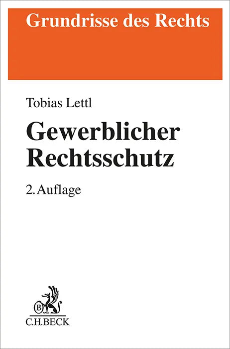 Buchcover von 'Gewerblicher Rechtsschutz' - Taschenbuch von Tobias Lettl