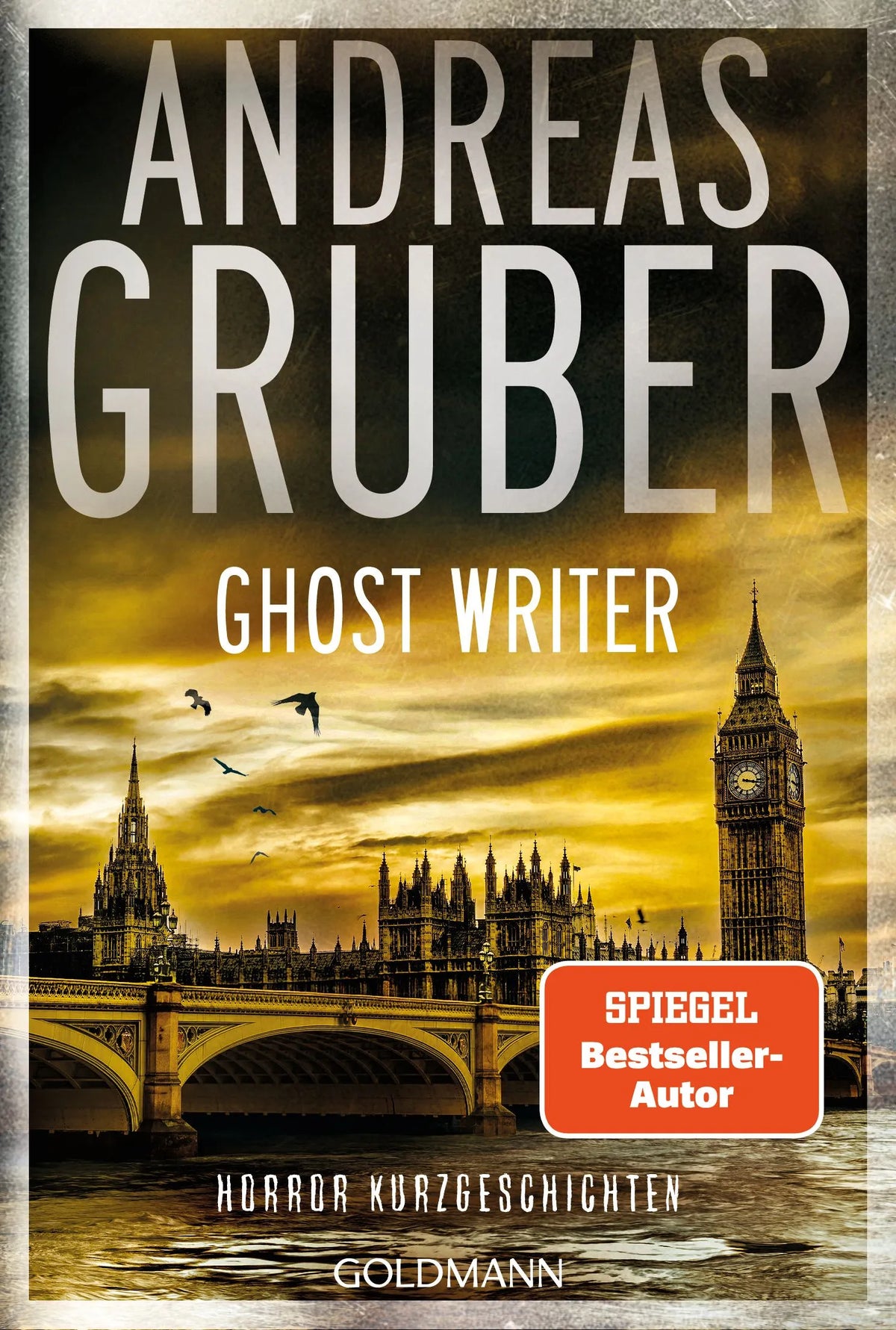 Cover: Ghost Writer (Taschenbuch) von Andreas Gruber