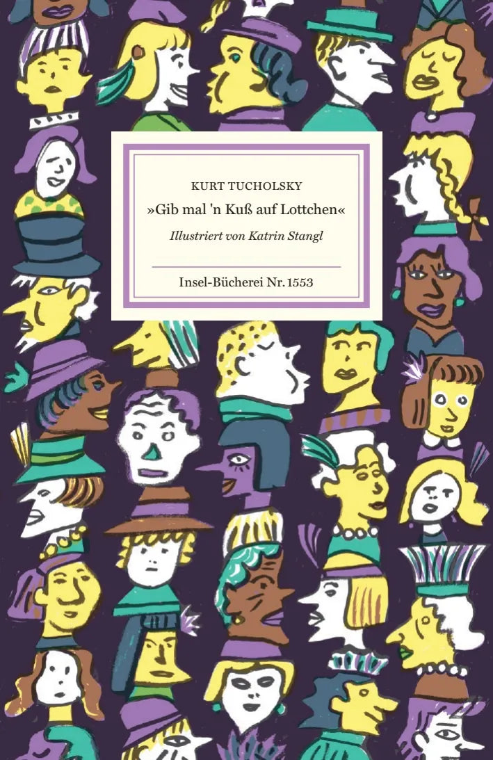 Cover: »Gib mal'n Kuß auf Lottchen« (Hardcover) von Kurt Tucholsky