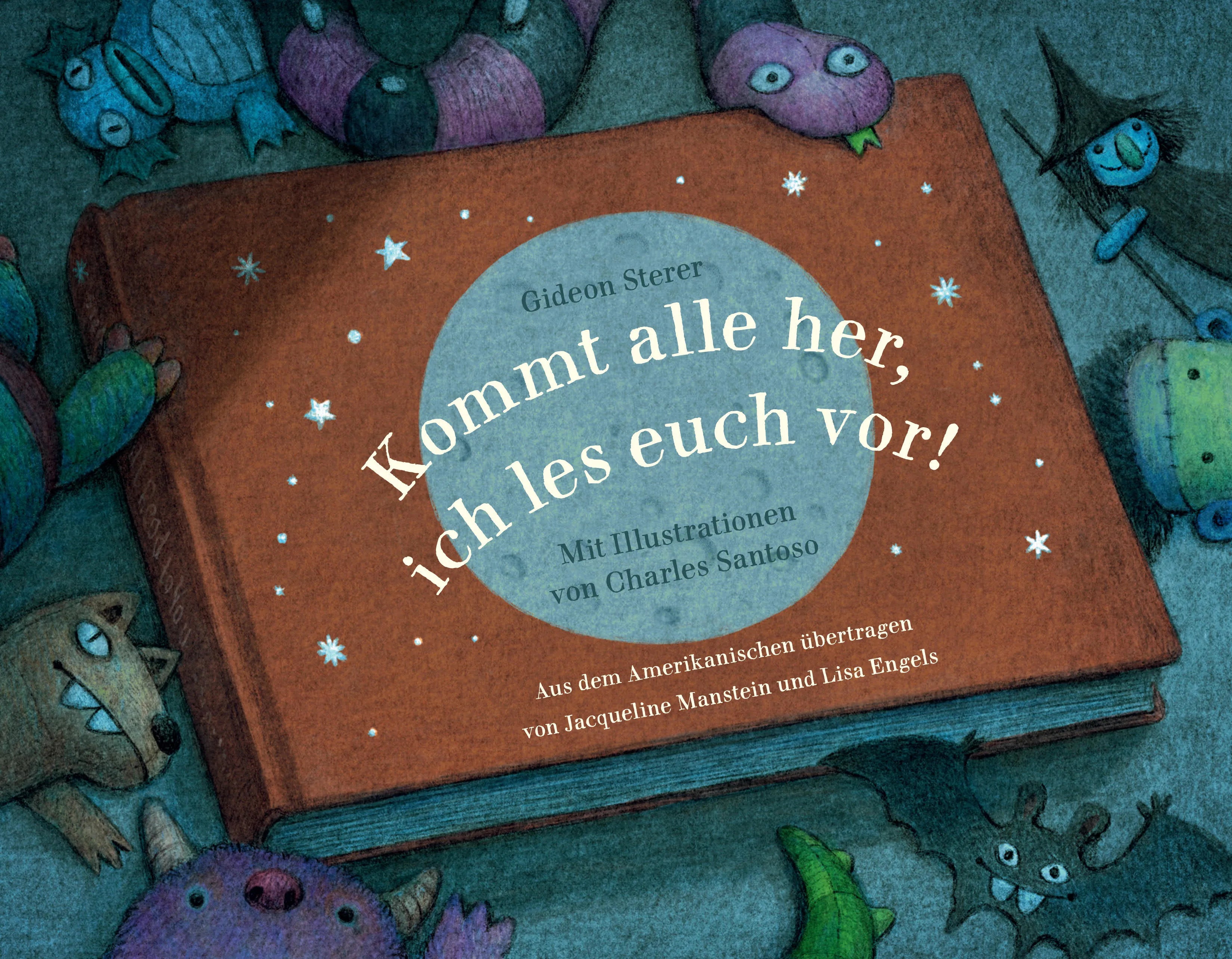 Produktansicht: Kommt alle her, ich les euch vor! (Gebundene Ausgabe)