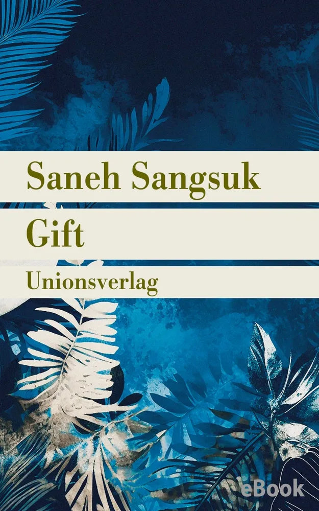 Cover: Gift (E-Book) von Saneh Sangsuk