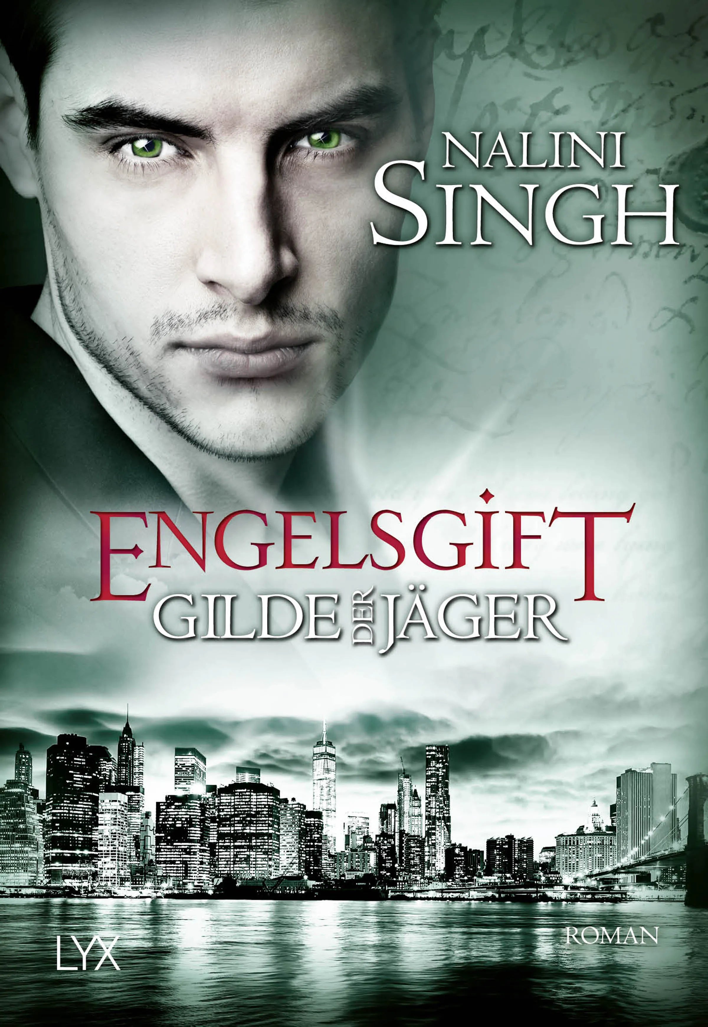 Buchcover von 'Gilde der Jäger - Engelsgift' - Taschenbuch von Nalini Singh